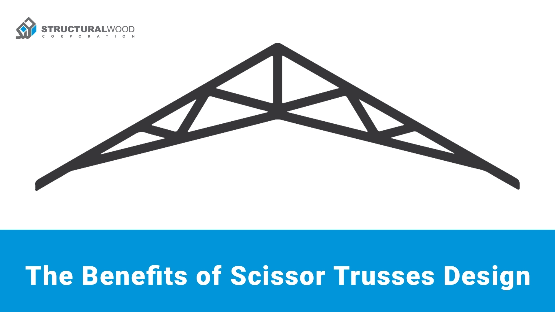 The Benefits of Scissor Trusses Design